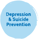 A blue button with the text "Depression & Suicide Prevention"