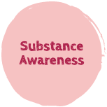 A salmon-colored button with the text "Substance Awareness"